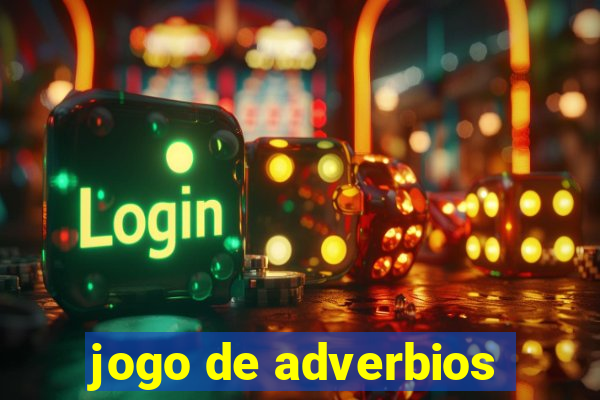 jogo de adverbios